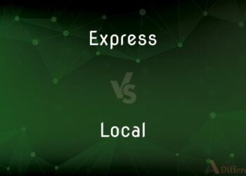 Express vs. Local — What’s the Difference?